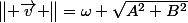 \begin{Vmatrix} \vec{v} \end{Vmatrix}=\omega \sqrt{A^{2}+B^{2}}