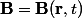 \bold{B}=\bold{B}(\bold{r},t)