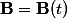 \bold{B}=\bold{B}(t)