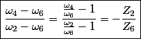 \boxed{\frac{\omega_{4}-\omega_{6}}{\omega_{2}-\omega_{6}}=\frac{\frac{\omega_{4}}{\omega_{6}}-1}{\frac{\omega_{2}}{\omega_{6}}-1}=-\frac{Z_{2}}{Z_{6}}}