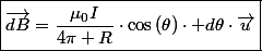 \boxed{\overrightarrow{dB}=\frac{\mu_{0}I}{4\pi R}\cdot\cos\left(\theta\right)\cdot d\theta\cdot\overrightarrow{u}}