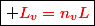\boxed{ \red{L_v=n_vL}}