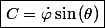 \boxed{C=\dot{\varphi}\sin\left(\theta\right)}