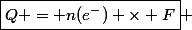 \boxed{Q = n(e^-) \times F} 
