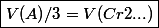 \boxed{V(A)/3=V(Cr2...)}