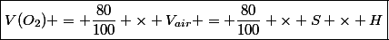 \boxed{V(O_2) = \dfrac{80}{100} \times V_{air} = \dfrac{80}{100} \times S \times H}