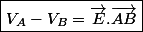 \boxed{V_{A}-V_{B}=\overrightarrow{E}.\overrightarrow{AB}}