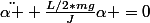 \ddot{\alpha }+\frac{L/2*mg}{J}\alpha =0
