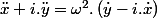 \ddot{x}+i.\ddot{y}=\omega^{2}.\left(\dot{y}-i.\dot{x}\right)