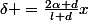 \delta =\frac{2\alpha d}{l+d}x