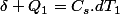 \delta Q_{1}=C_{s}.dT_{1}