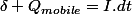 \delta Q_{mobile}=I.dt
