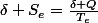 \delta S_{e}=\frac{\delta Q}{T_{e}}