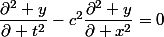 \dfrac{\partial^2 y}{\partial t^2}-c^2\dfrac{\partial^2 y}{\partial x^2}=0