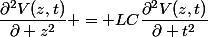 \dfrac{\partial^2V(z,t)}{\partial z^2} = LC\dfrac{\partial^2V(z,t)}{\partial t^2}