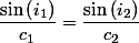 \dfrac{\sin\left(i_{1}\right)}{c_{1}}=\dfrac{\sin\left(i_{2}\right)}{c_{2}}