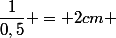  \overline{OF'} =&nbsp;&nbsp;\dfrac{1}{0,5} = 2cm 