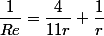 \dfrac{1}{Re}=\dfrac{4}{11r}+\dfrac{1}{r}