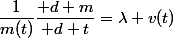 \dfrac{1}{m(t)}\dfrac{\mathrm d m}{\mathrm d t}=\lambda v(t)