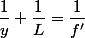 \dfrac{1}{y}+\dfrac{1}{L}=\dfrac{1}{f'}
