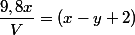 \dfrac{9,8x}{V}=(x-y+2)