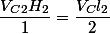 \dfrac{V_C_2H_2}{1}=\dfrac{V_Cl_2}{2}