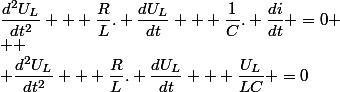 \dfrac{d^2U_L}{dt^2} + \dfrac{R}{L}. \dfrac{dU_L}{dt} + \dfrac{1}{C}. \dfrac{di}{dt} =0 \\  \\ \dfrac{d^2U_L}{dt^2} + \dfrac{R}{L}. \dfrac{dU_L}{dt} + \dfrac{U_L}{LC} =0