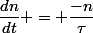 \dfrac{dn}{dt} = \dfrac{-n}{\tau}