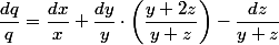 \dfrac{dq}{q}=\dfrac{dx}{x}+\dfrac{dy}{y}\cdot\left(\dfrac{y+2z}{y+z}\right)-\dfrac{dz}{y+z}