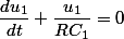 \dfrac{du_1}{dt}+\dfrac{u_1}{RC_1}=0