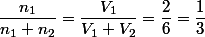 \dfrac{n_{1}}{n_{1}+n_{2}}=\dfrac{V_{1}}{V_{1}+V_{2}}=\dfrac{2}{6}=\dfrac{1}{3}
