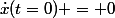 \dot{x}(t=0) = 0