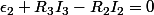 \epsilon_2+R_3I_3-R_2I_2=0