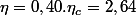\eta=0,40.\eta_{c}=2,64