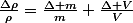 \frac{\Delta\rho}{\rho}=\frac{\Delta m}{m}+\frac{\Delta V}{V}