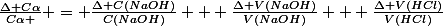 \frac{\Delta C\alpha}{C\alpha } = \frac{\Delta C(NaOH)}{C(NaOH)} + \frac{\Delta V(NaOH)}{V(NaOH)} + \frac{\Delta V(HCl)}{V(HCl)}