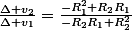 \frac{\Delta v_2}{\Delta v_1}=\frac{-R_1^2+R_2R_1}{-R_2R_1+R_2^2}