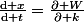 \frac{\mathrm{d} x}{\mathrm{d} t}=\frac{\partial W}{\partial k}