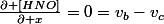 \frac{\partial [HNO]}{\partial x}=0=v_b-v_c