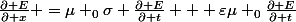 \frac{\partial E}{\partial x} =\mu _{0}\sigma \frac{\partial E}{\partial t} + \varepsilon\mu _{0}\frac{\partial E}{\partial t}