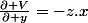\frac{\partial V}{\partial y}=-z.x