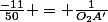 \frac{-11}{50} = \frac{1}{O_2A'}
