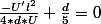 \frac{-U'l^2}{4*d*U}+\frac{d}{5}=0