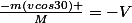\frac{-m(vcos30) }{M}=-V