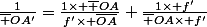 \frac{1}{\bar {OA'}}=\frac{1\times \bar {OA}}{f'\times \bar{OA}}+\frac{1\times f'}{\bar {OA}\times f'}