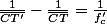 \frac{1}{\overline{CT'}}-\frac{1}{\overline{CT}}=\frac{1}{f'_{c}}