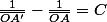 \frac{1}{\overline{OA'}}-\frac{1}{\overline{OA}}=C