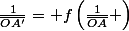 \frac{1}{\overline{OA'}}= f\left(\frac{1}{\overline{OA}} \right)
