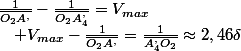 \frac{1}{\overline{O_{2}A^{,}}}-\frac{1}{\overline{O_{2}A_{4}^{,}}}=V_{max}\quad;\quad V_{max}-\frac{1}{\overline{O_{2}A^{,}}}=\frac{1}{\overline{A_{4}^{,}O_{2}}}\approx2,46\delta