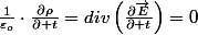 \frac{1}{\varepsilon_{o}}\cdot\frac{\partial\rho}{\partial t}=div\left(\frac{\partial\overrightarrow{E}}{\partial t}\right)=0